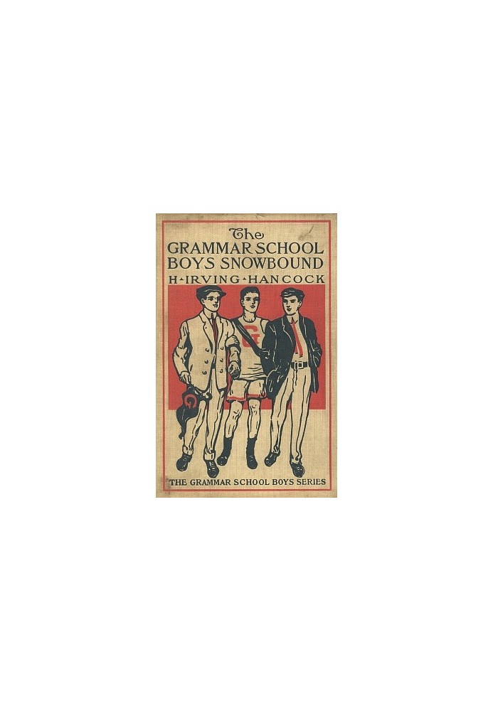 The Grammar School Boys Snowbound; or, Dick & Co. at Winter Sports