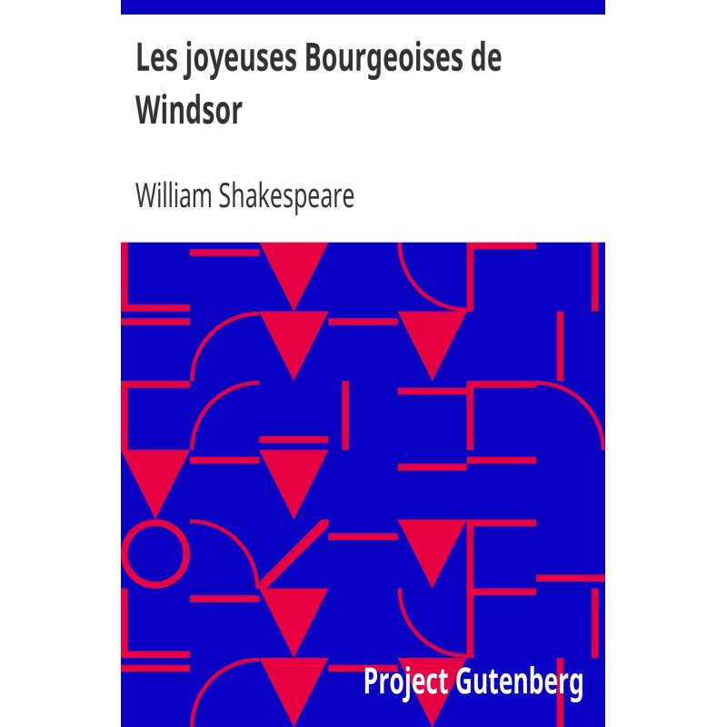 The Merry Burgesses of Windsor