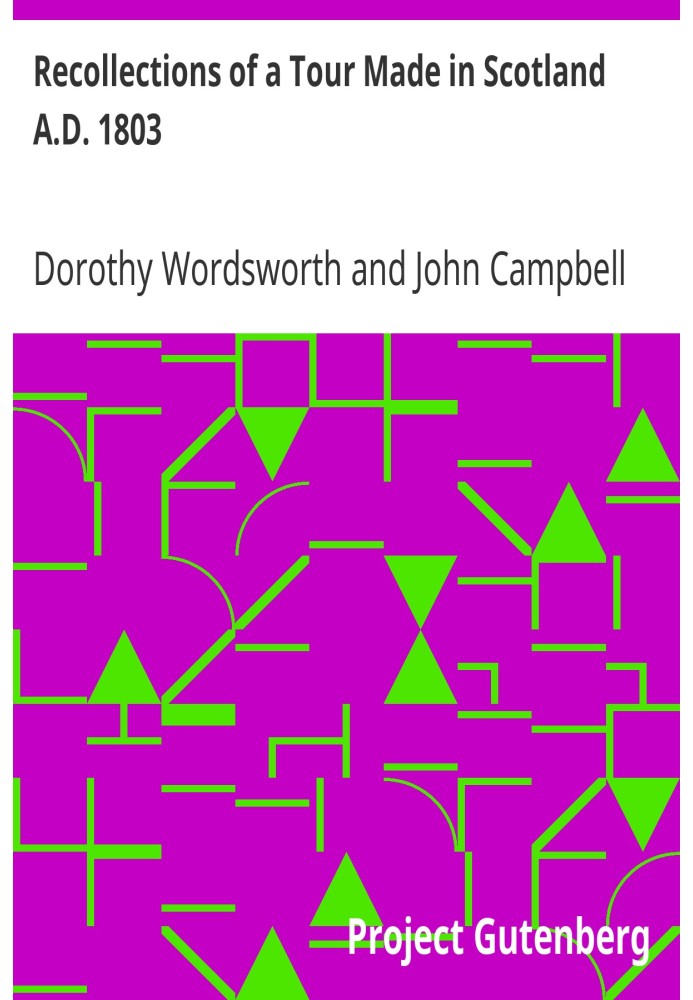 Спогади про подорож, здійснену в Шотландії 1803 року нашої ери