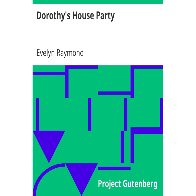 Dorothy's House Party