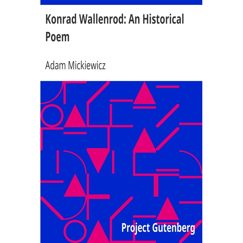Konrad Wallenrod: An...