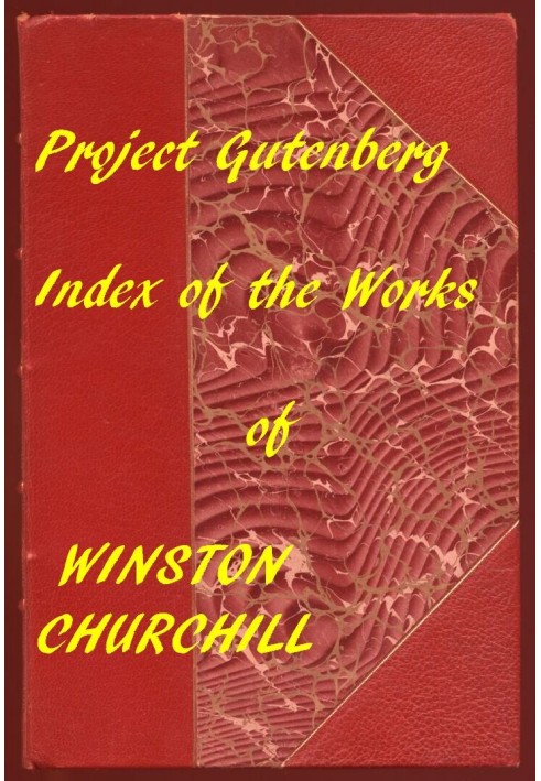 Твори Вінстона Черчилля: пов’язаний покажчик видань проекту Гутенберг