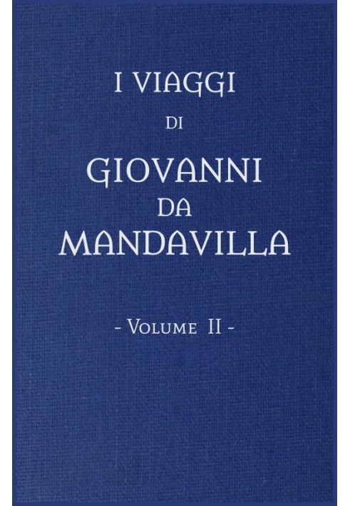 The travels of Gio. from Mandavilla, vol. 2