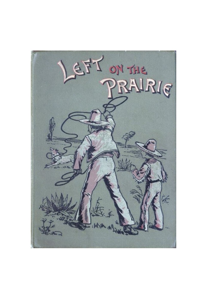 Left on the Prairie