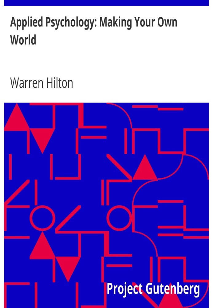 «Прикладная психология: создание собственного мира» — второй из серии из двенадцати томов, посвященных применению психологии к п
