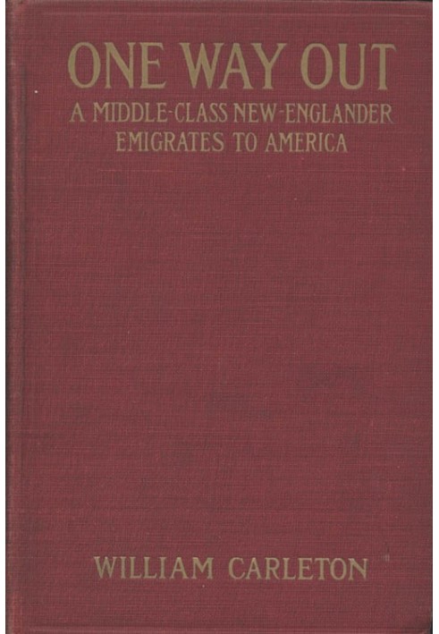 One Way Out: A Middle-class New-Englander Emigrates to America