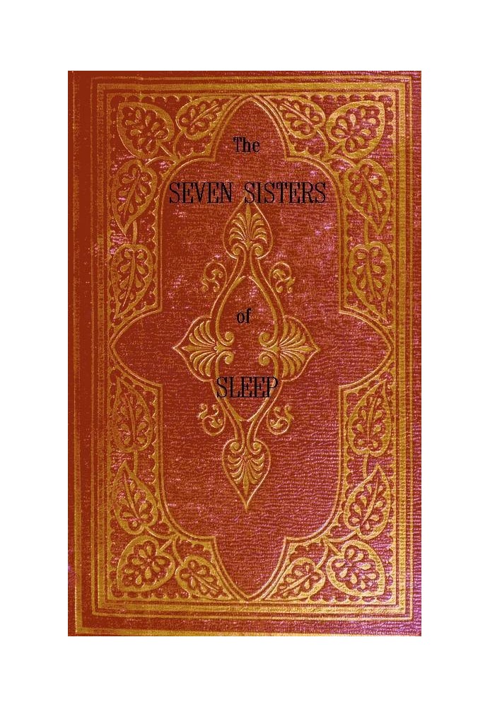 The Seven Sisters of Sleep Popular History of the Seven Prevailing Narcotics of the World