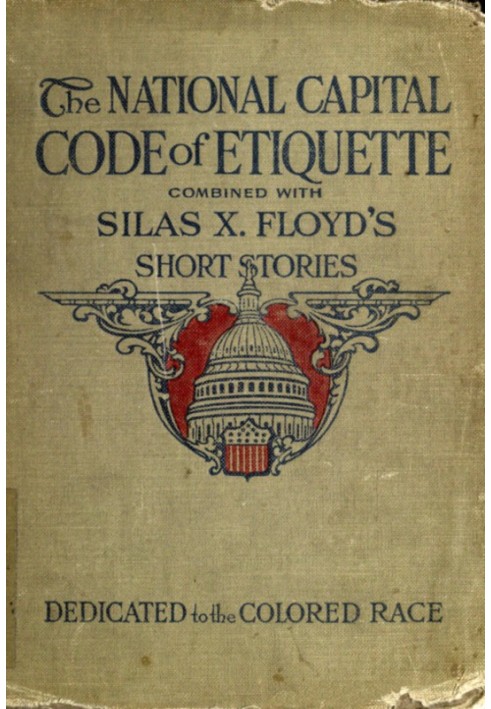 Silas X. Floyd's Short Stories for Colored People Both Old and Young Entertaining, Uplifting, Interesting