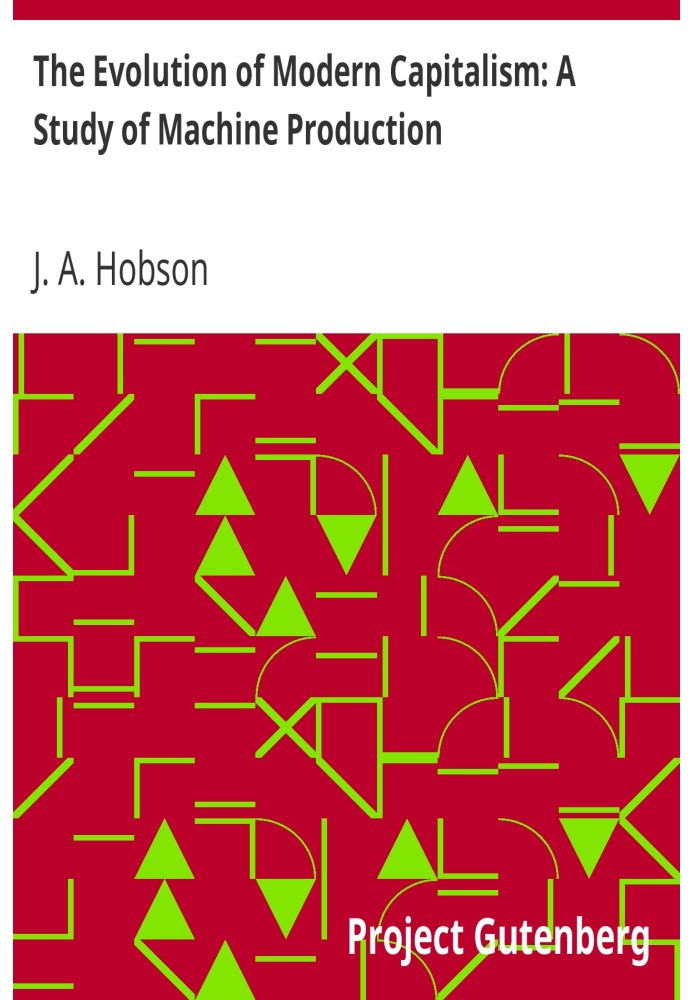 Еволюція сучасного капіталізму: дослідження машинного виробництва