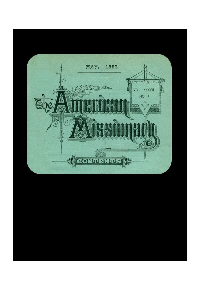 Американский миссионер - Том 37, № 5, май 1883 г.