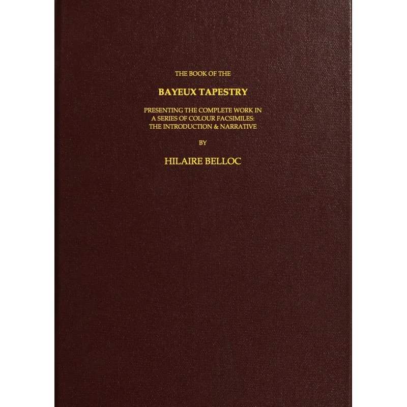 The Book of the Bayeux...