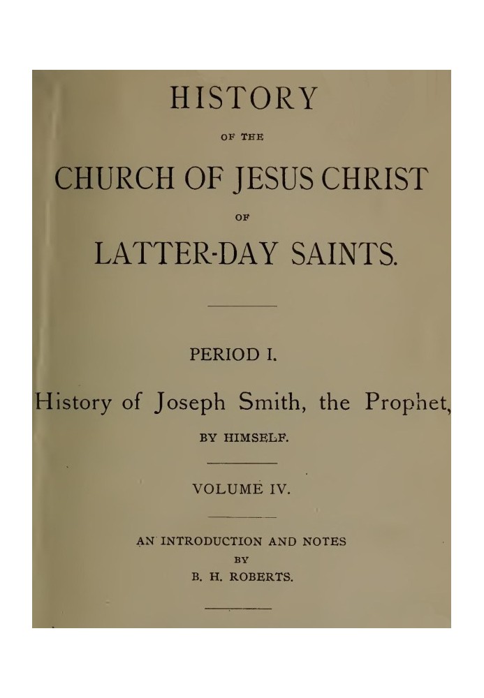 History of the Church of Jesus Christ of Latter-day Saints, Volume 4