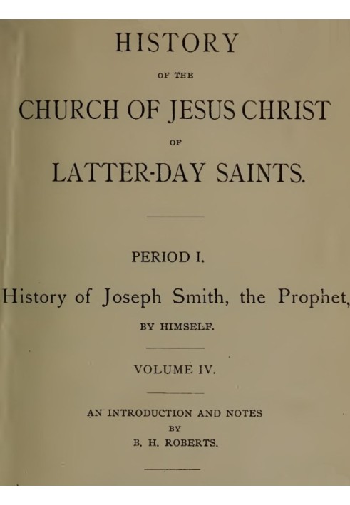 History of the Church of Jesus Christ of Latter-day Saints, Volume 4