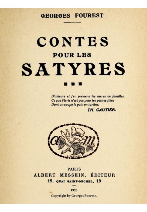 Tales for satyrs