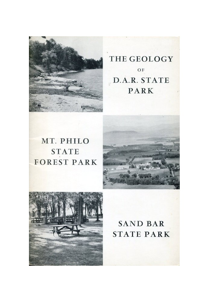 The Geology of D.A.R. State Park, Mt. Philo State Forest Park, Sand Bar State Park