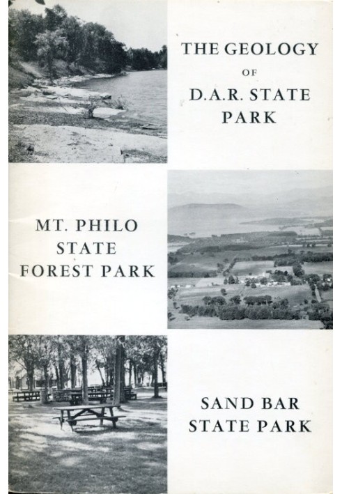 The Geology of D.A.R. State Park, Mt. Philo State Forest Park, Sand Bar State Park