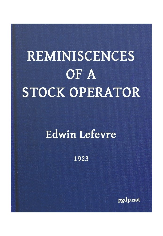 Reminiscences of a Stock Operator