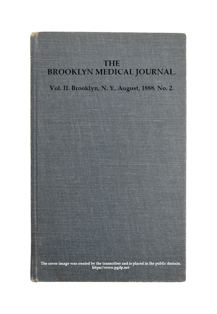 Бруклинский медицинский журнал. Том. II. № 2. Август 1888 г.