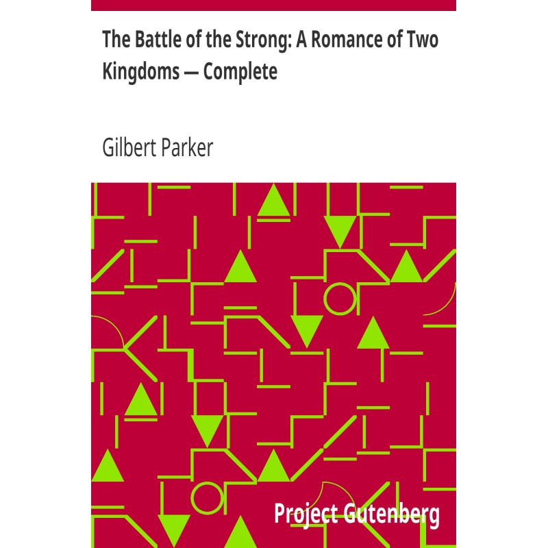 The Battle of the Strong: A...