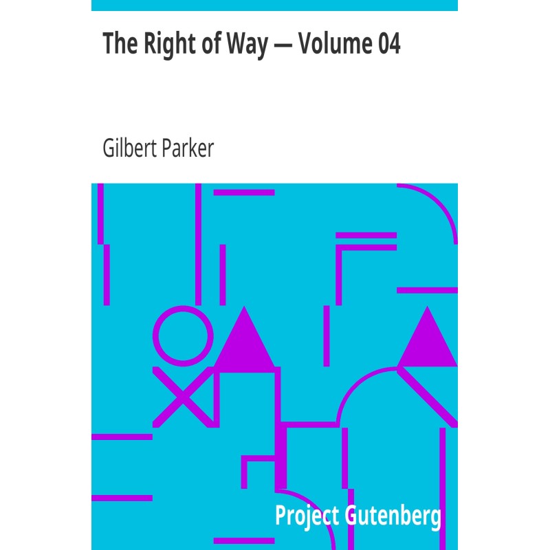 The Right of Way — Volume 04