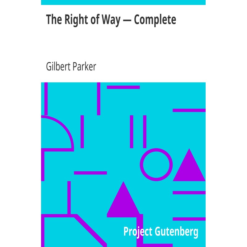 The Right of Way — Complete