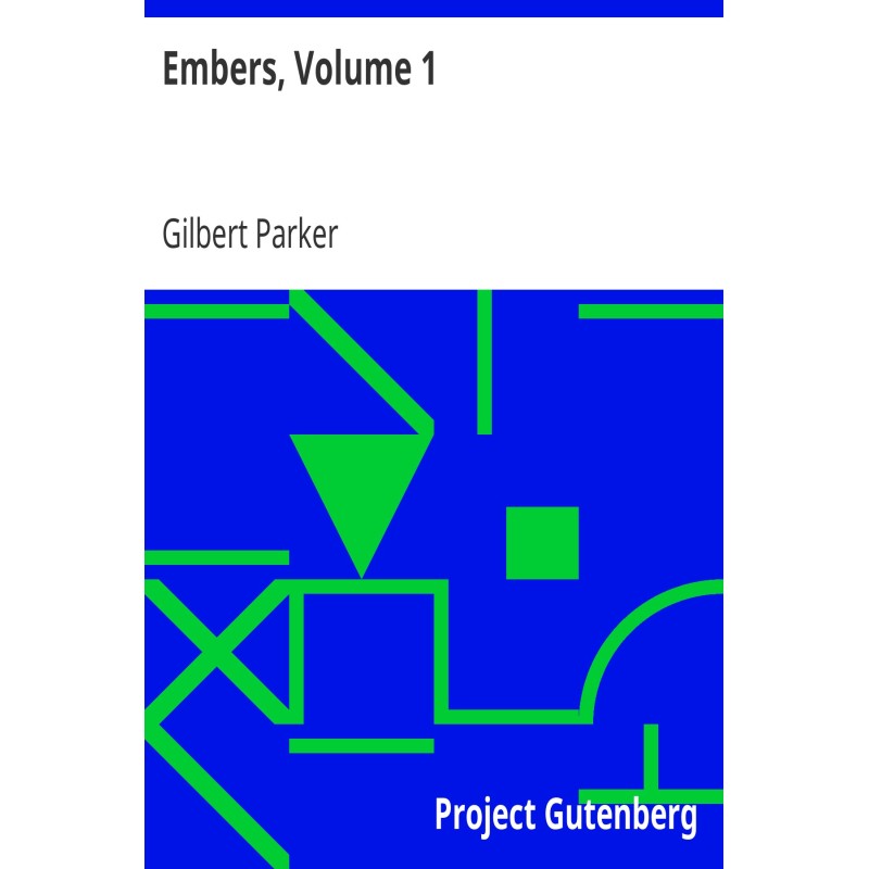 Embers, Volume 1.