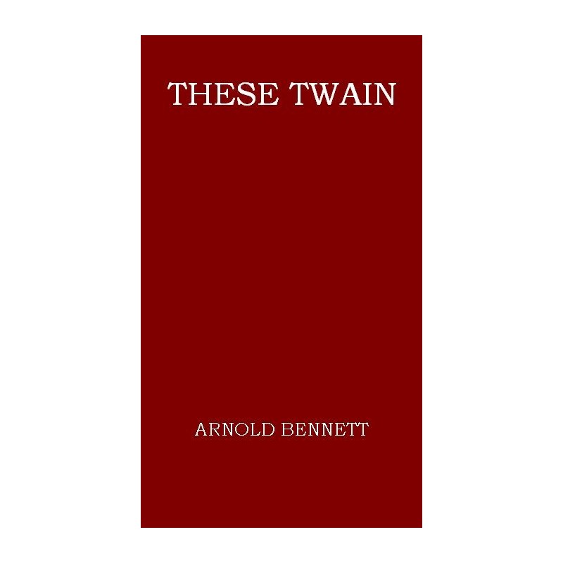These Twain