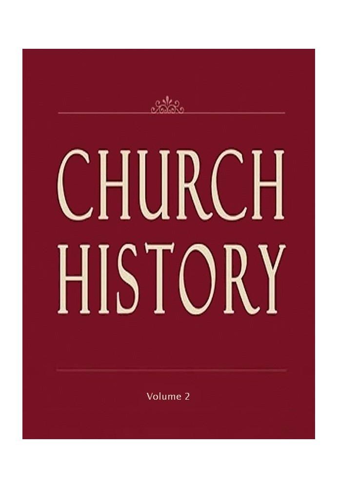 Church History, Volume 2 (of 3)