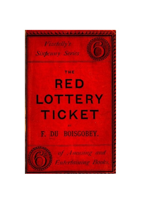 The Red Lottery Ticket