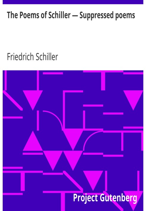 The Poems of Schiller — Suppressed poems