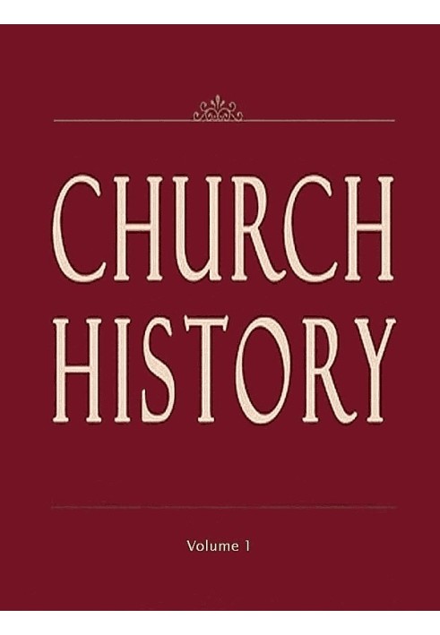 Church History, Volume 1 (of 3)