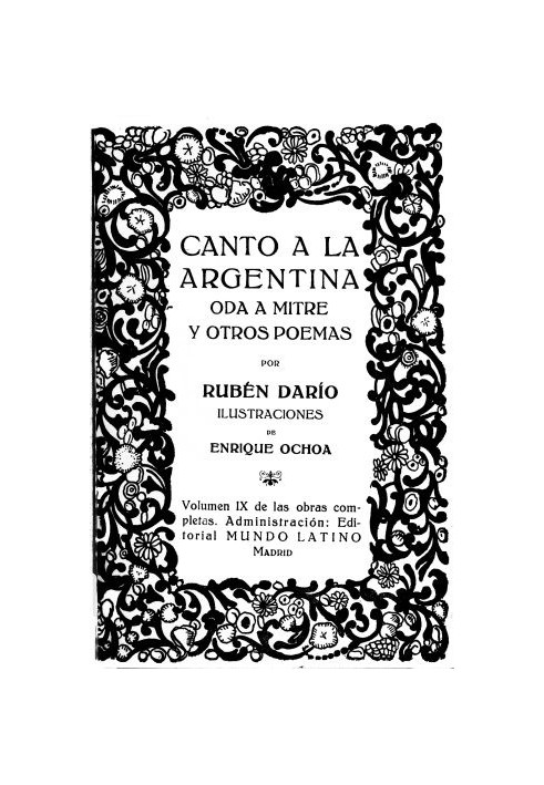 Песня Аргентине, Ода Митре и другие стихотворения. Полное собрание сочинений Том IX.