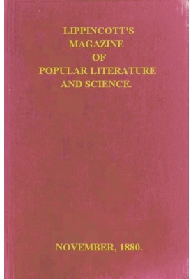 Журнал популярної літератури та науки Lippincott's, Vol. 26 листопада 1880 р