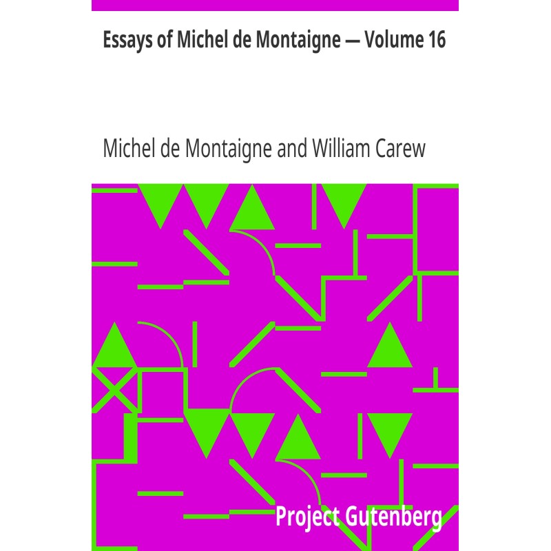 Essays of Michel de...