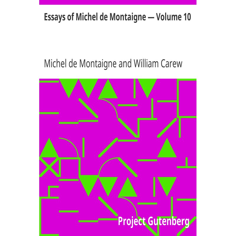 Essays of Michel de...