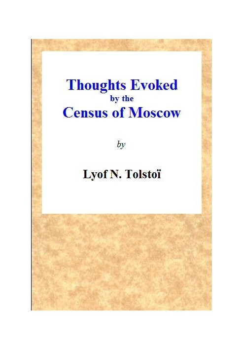 What to Do? Thoughts Evoked By the Census of Moscow