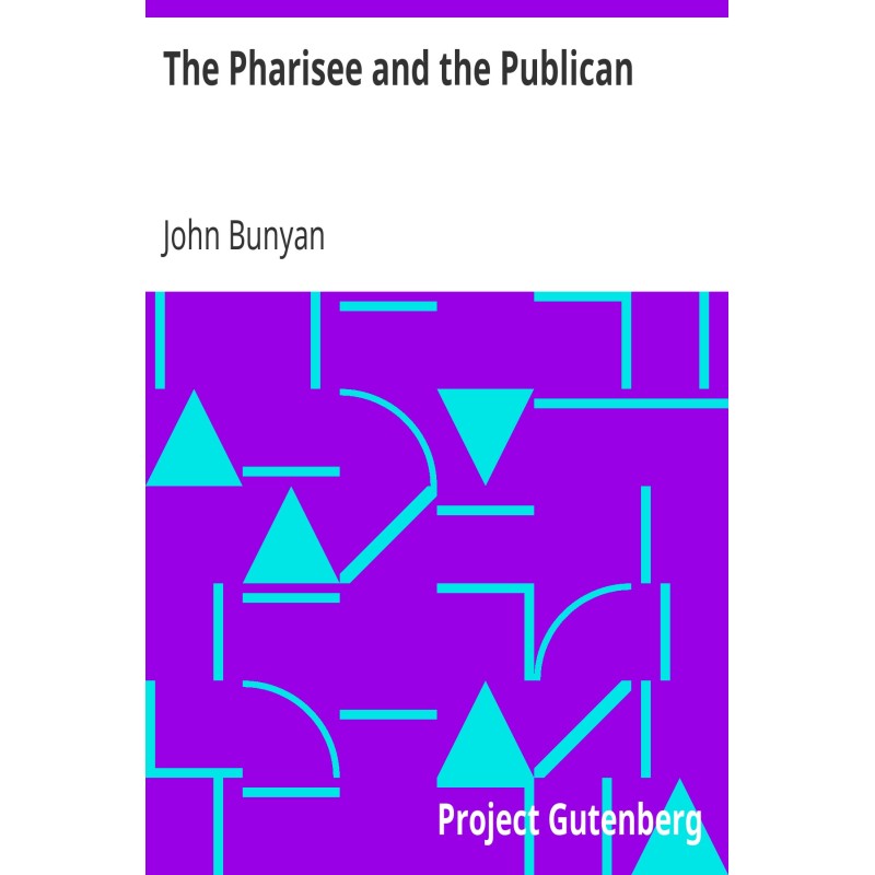 The Pharisee and the Publican
