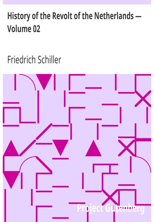 Історія повстання Нідерландів — Том 02
