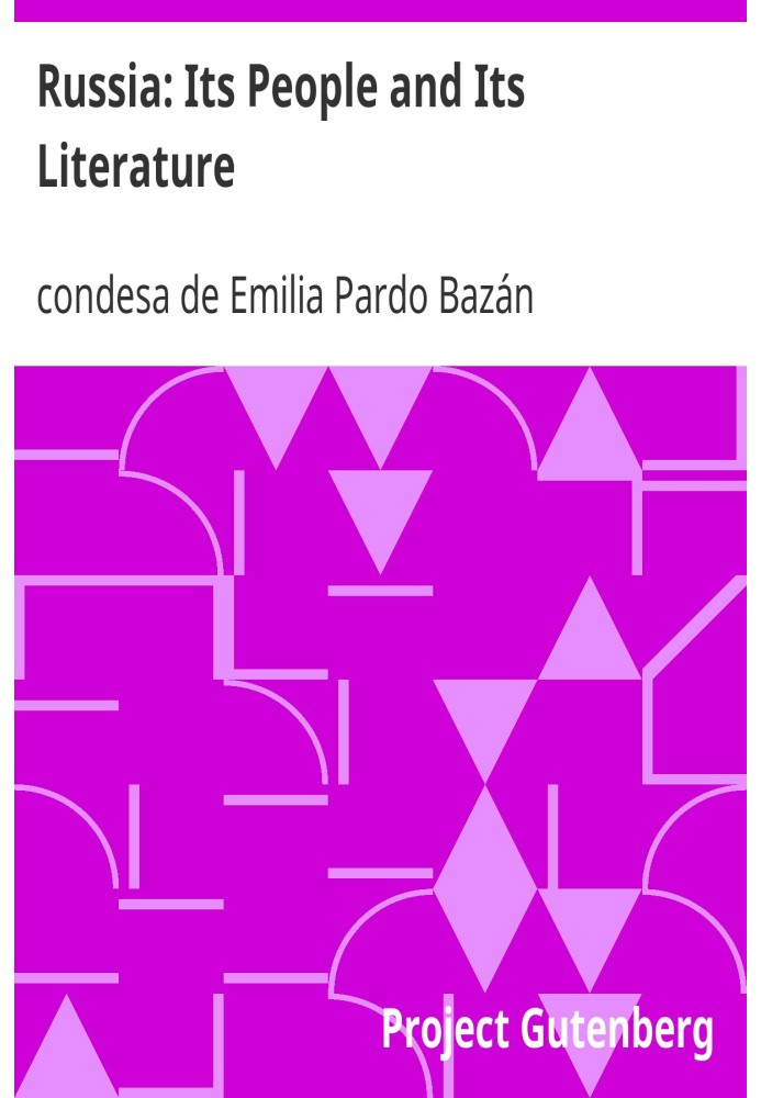 Росія: її народ і її література
