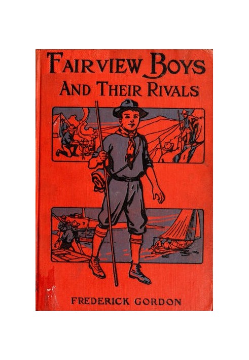 Fairview Boys and Their Rivals; or, Bob Bouncer's Schooldays