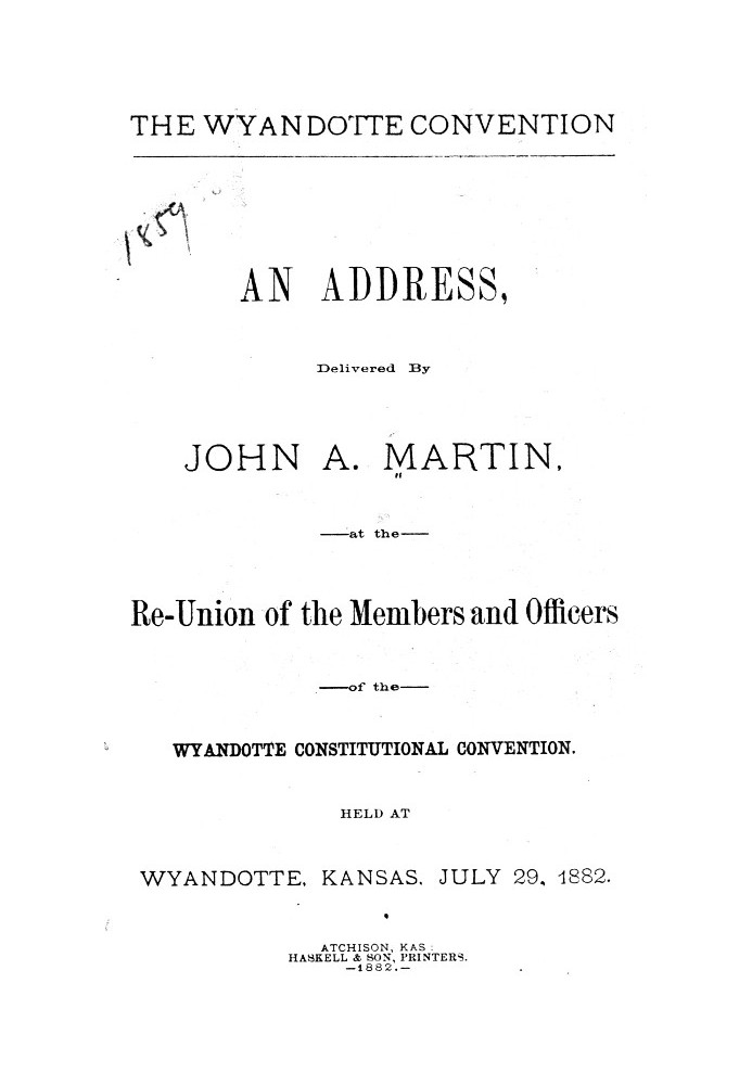 The Wyandotte Convention: an address