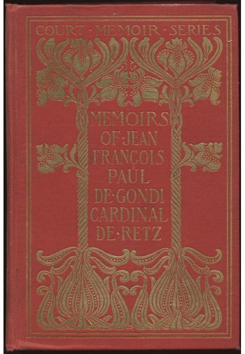 Мемуары Жана Франсуа Поля де Гонди, кардинала де Реца - Полное собрание