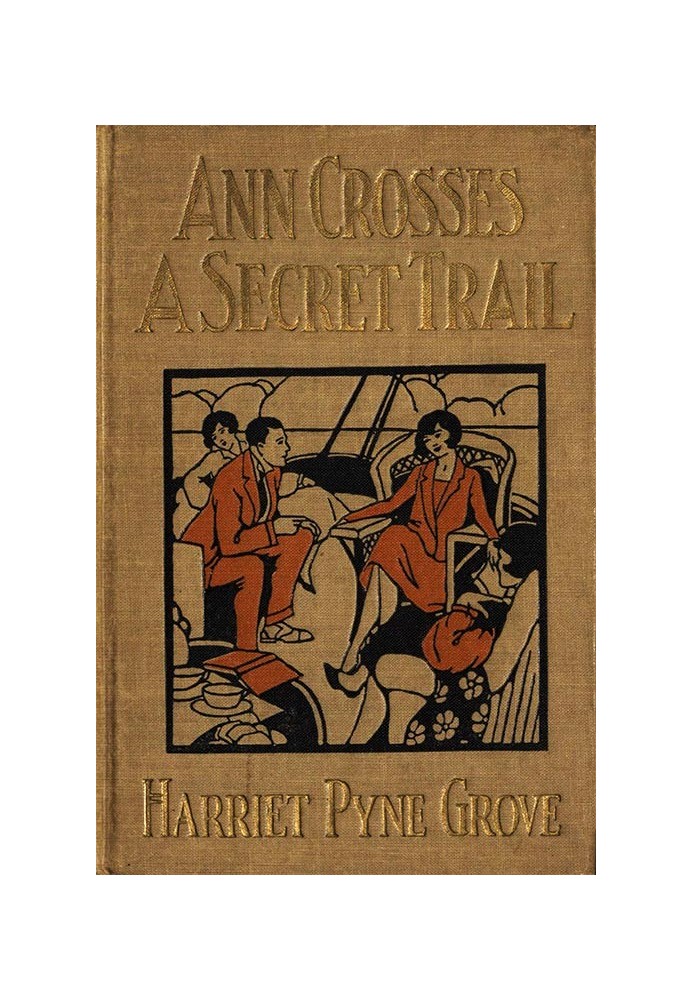 Ann Crosses a Secret Trail Ann Sterling Series #4