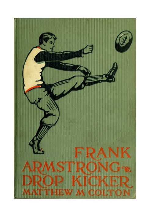 Frank Armstrong, Drop Kicker