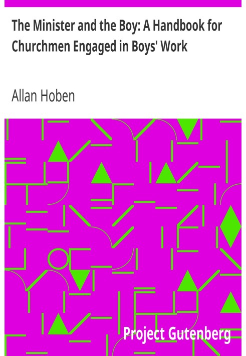 Служитель и мальчик: пособие для церковников, занимающихся работой мальчиков