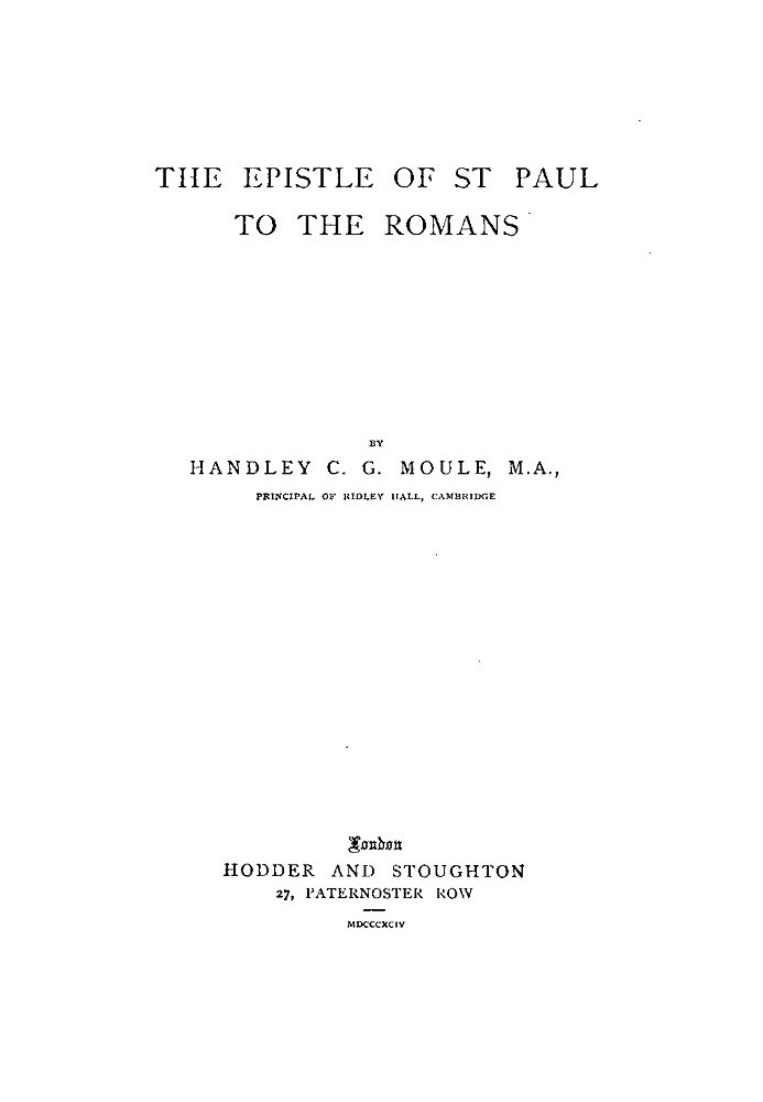 The Expositor's Bible: The Epistle of St Paul to the Romans