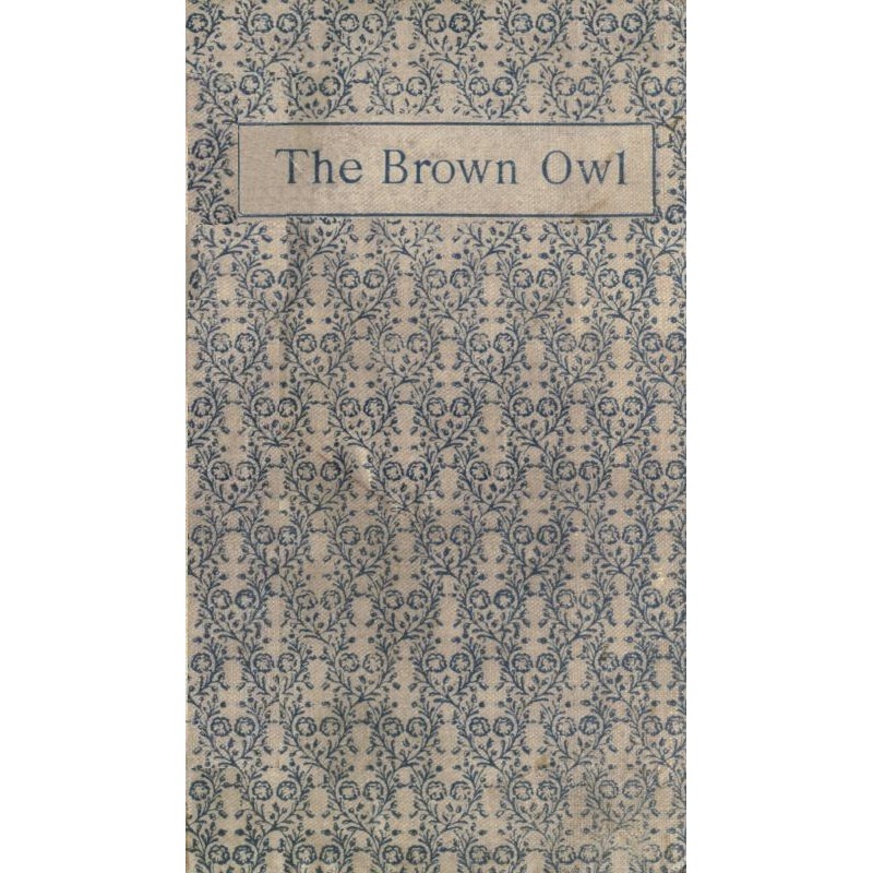 The Brown Owl: A Fairy Story