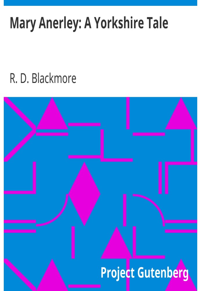 Мері Анерлі: Йоркширська історія