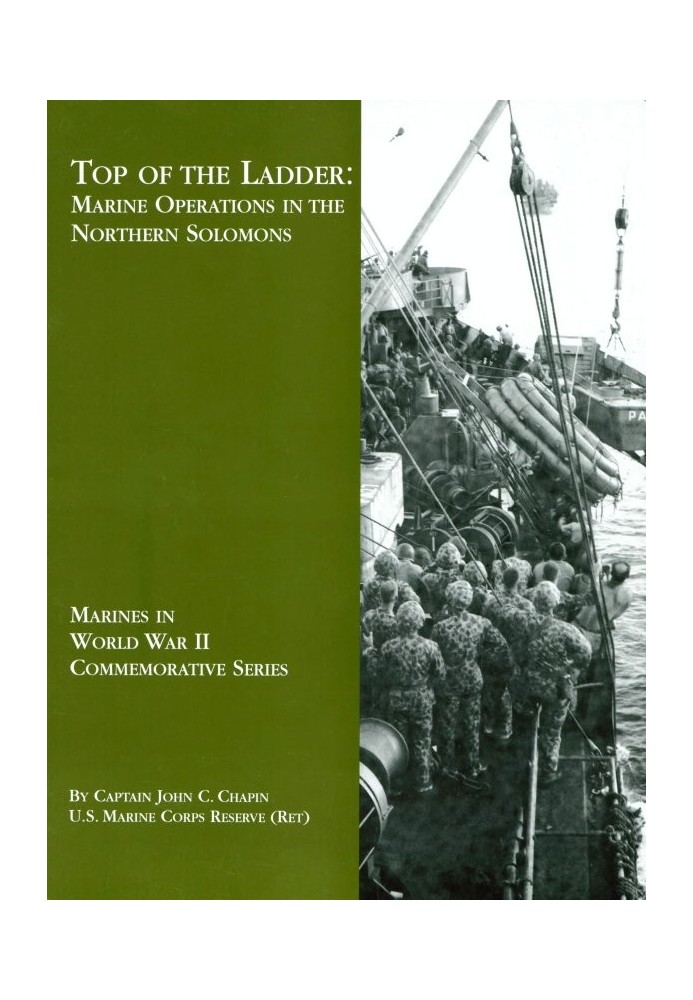 Top of the Ladder: Marine Operations in the Northern Solomons