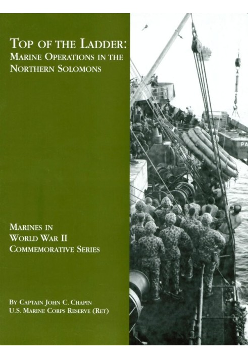 Top of the Ladder: Marine Operations in the Northern Solomons